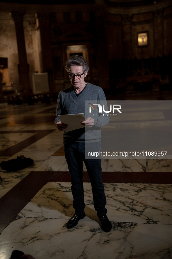 Willem Dafoe is reading poems by Gabriele Tinti at The Pantheon in Rome, Italy, on March 21, 2024. 