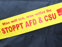 Sticker calling to stop the CSU party and AfD party. Several thousands followed the invitation of the trade unions such as IG Metall, Verdi,...