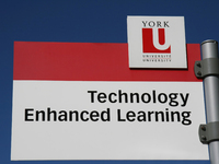 Technology Enhanced Learning sign at York University in Toronto, Ontario, Canada. York University is a public research university in Toronto...