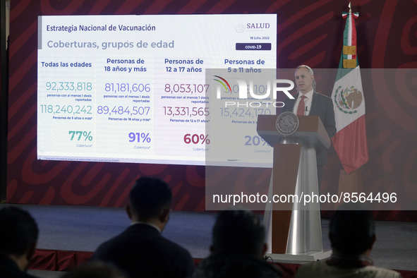 July 19, 2022, Mexico City, Mexico: Mexico's Undersecretary Health Hugo Lopez Gatell  speaks during  the Health  weekly report  at the Natio...